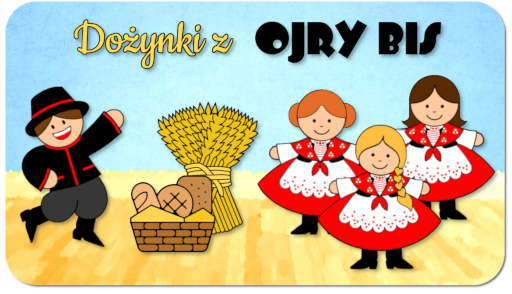 Dożynki z Ojry Bis