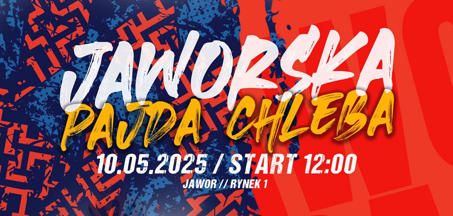 [ZAPISY]: 8.Jaworska Pajda Chleba 2025