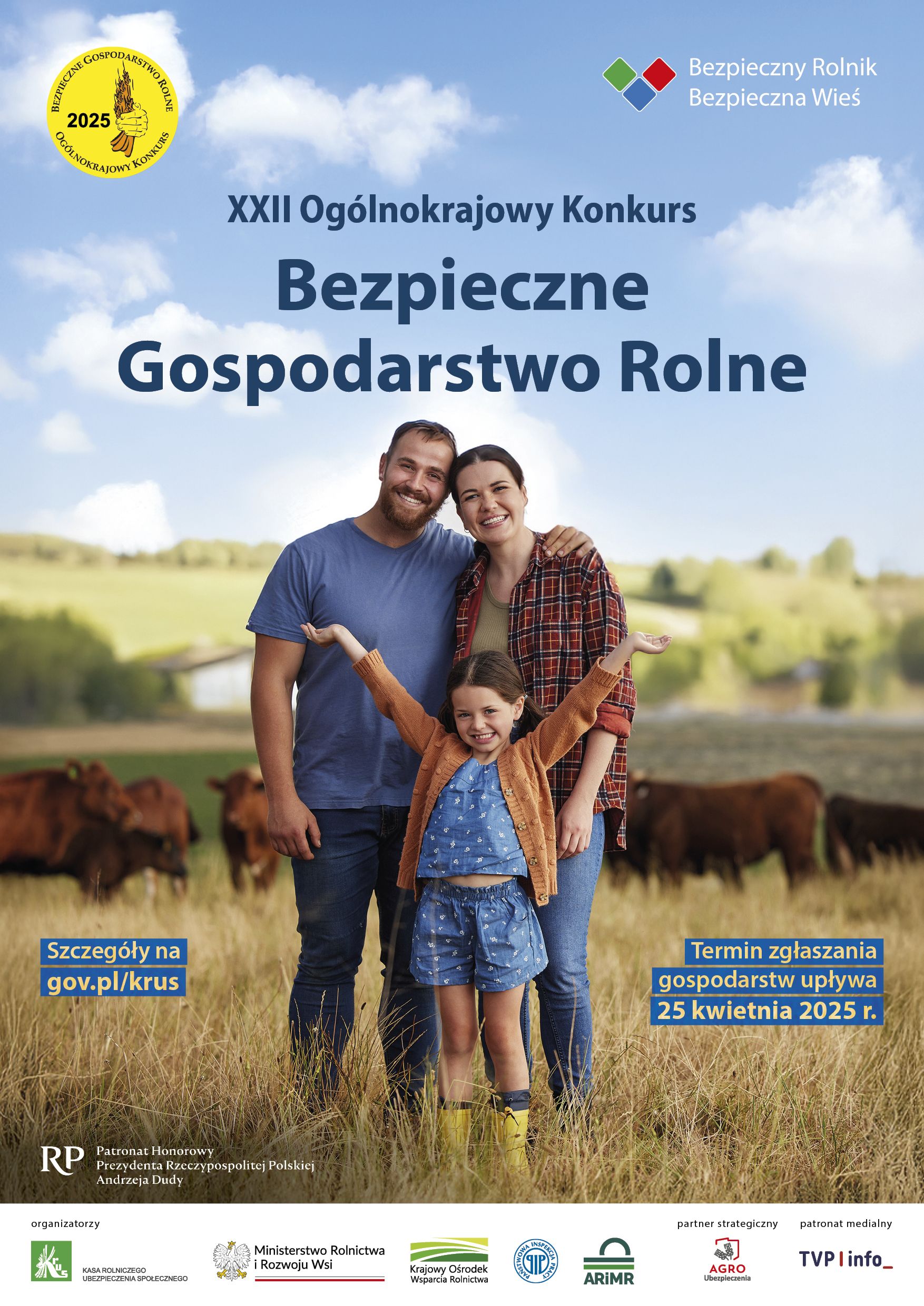 XXII Ogólnokrajowy Konkurs pn. Bezpieczne Gospodarstwo Rolne (BGR )