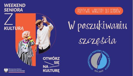 Weekend Seniora z Kulturą