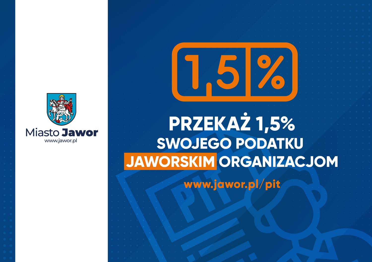 PRZEKAŻ 1,5% SWOJEGO PODATKU JAWORSKIM ORGANIZACJOM