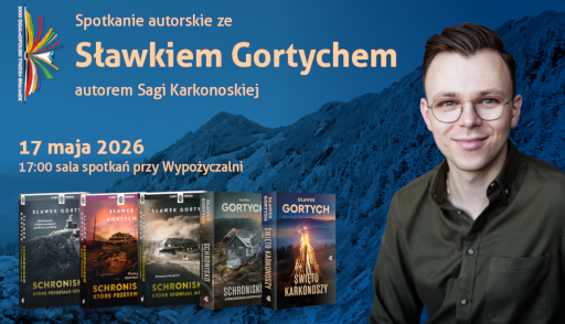 Spotkanie autorskie ze Sławkiem Gortychem
