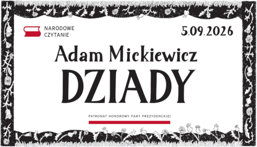 Czytamy „Dziady” Adama Mickiewicza!